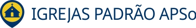 IGREJAS PADRÃO APSo
